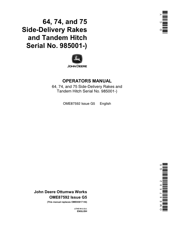 John Deere 64, 74, 75 Side-Delivery Rakes, Tandem Hitch (985001-) Operator's Manual (OME87592)