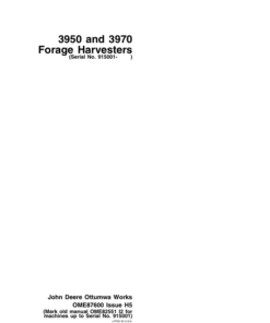 John Deere 3950, 3970 Forage Harvesters Operator's Manual (OME87600)