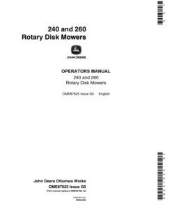 John Deere 240, 260 Rotary Disk Mowers Operator's Manual (OME87625)