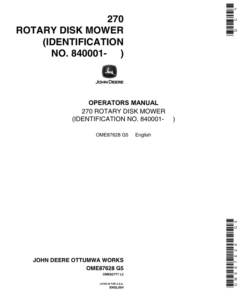 John Deere 270 Rotary Disk Mower (840001-) Operator's Manual (OME87628)