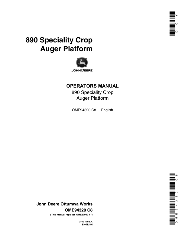 John Deere 890 Specialty Crop Auger Platform 14 Ft. Narrow (-145000), 14 Ft. Wide ( -145500), 16 Ft. ( -146000) Operator's Manual (OME94320)