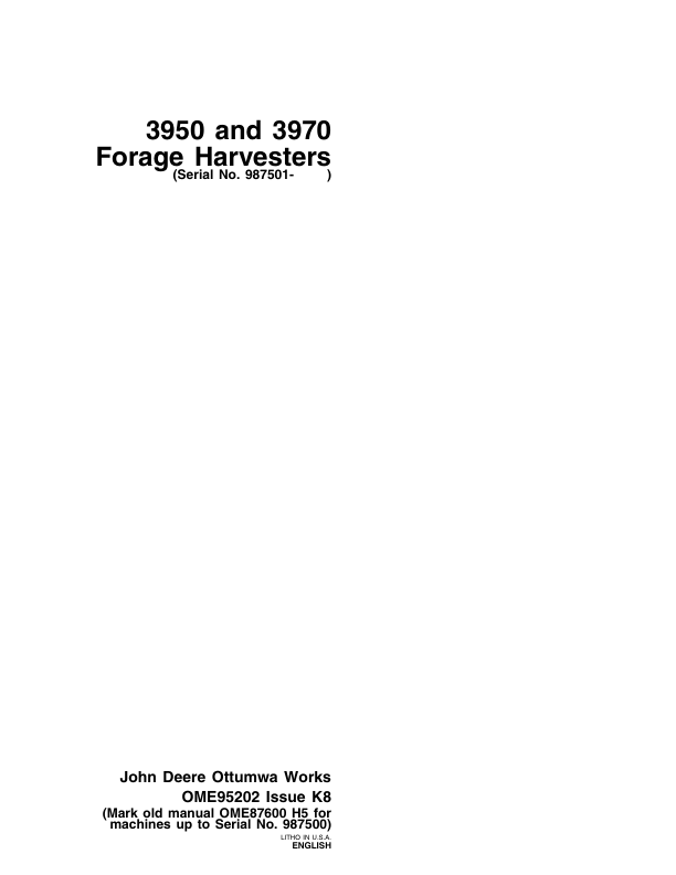 John Deere 3950, 3970 Forage Harvesters (987501-) Operator's Manual (OME95202)
