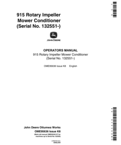 John Deere 915 Rotary Impeller Mower Conditioner North America (132551- ) Operator's Manual (OME95636)