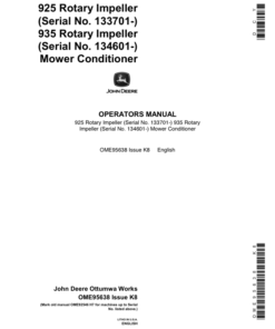 John Deere 925 (133701-), 935 (134601-) Rotary Impeller Mower Conditioners Operator's Manual (OME95638)