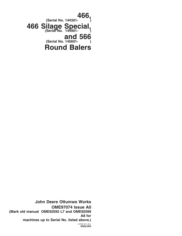 John Deere 466 (144301-), 466S (144901-), 566 (145601-) Round Balers Operator's Manual (OME97074)