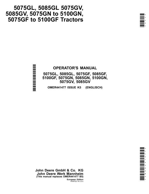 John Deere 5075GL, 5085GL, 5075GF, 5085GF, 5100GF, 5075GN, 5085GN, 5100GN, 5075GV, 5085GV Tractors European Edition Operator's Manual (OMER441477)