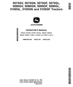 John Deere 5075GV, 5075GN, 5075GF, 5075GL, 5090GV, 5090GN, 5090GF, 5090GL, 5100GL, 5105GN, 5105GF Tractors (Engine F5D) iT4 Operator's Manual (OMER463364)