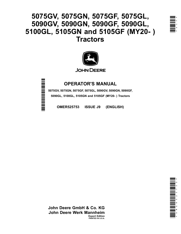 John Deere 5075GV, 5075GN, 5075GF, 5075GL, 5090GV, 5090GN, 5090GF, 5090GL, 5100GL, 5105GN, 5105GF Tractors Operator's Manual (OMER525753)