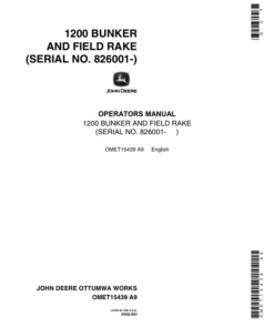 John Deere 1200 Bunker Rake Operator's Manual (OMET15439)