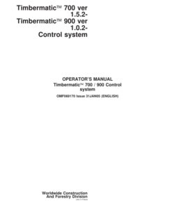 John Deere TIMBERMATIC 700, TIMBERMATIC 900 Measuring And Control Systems Operator's Manuals (OMF069170)