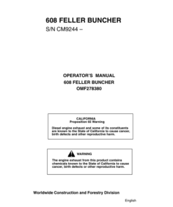 John Deere 608 Tracked Feller Bunchers Operator's Manuals (OMF278380)