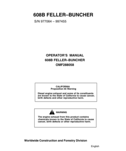 John Deere 608B Tracked Feller Bunchers Operator's Manuals (OMF288058)