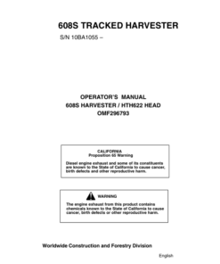 John Deere 608S, HTH622 Tracked Harvesters Operator's Manuals (OMF296793)