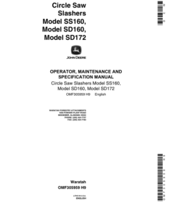 John Deere SS160, SD160, SD172 Circle Saw Slashers Operator's Manual (OMF305959)