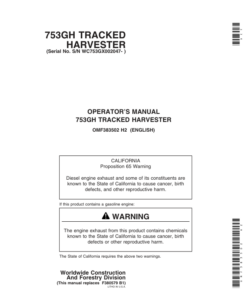 John Deere 753G Tracked Harvesters Operator's Manuals (OMF383502)