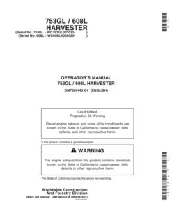 John Deere 753GL, 608L Tracked Harvesters Operator's Manuals (OMF387443)