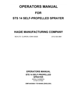 John Deere Hagie STS14 Self-Propelled Sprayer (017001-017500) (Worldwide Edition) Operator's Manual (OMFA493686)