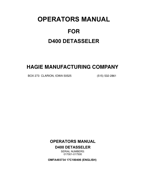 John Deere Hagie D400 Detasseler (017001-017500) (Worldwide Edition) Operator's Manual (OMFA493734)