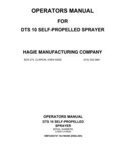 John Deere Hagie DTS10 Self-Propelled Sprayer (018001-018500) (Worldwide Edition) Operator's Manual (OMFA493741)