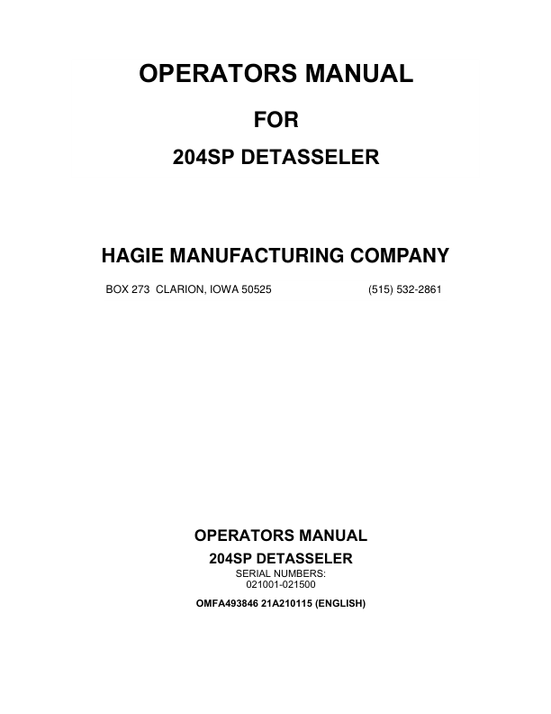 John Deere Hagie 204SP Detasseler (021001-021500) (Worldwide Edition) Operator's Manual (OMFA493846)