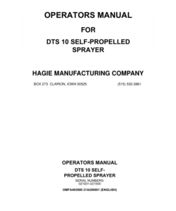 John Deere Hagie DTS10 Self-Propelled Sprayer (021001-021500) (Worldwide Edition) Operator's Manual (OMFA493880)