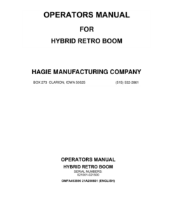 John Deere Hagie Hybrid Retro Boom (021001-021500) (Worldwide Edition) Operator's Manual (OMFA493890)