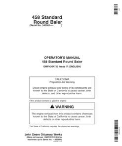 John Deere (340001- ) 458 Standard Round Baler (Regular Pickup Only) (340001-349999 ) Operator's Manual (OMFH304733)