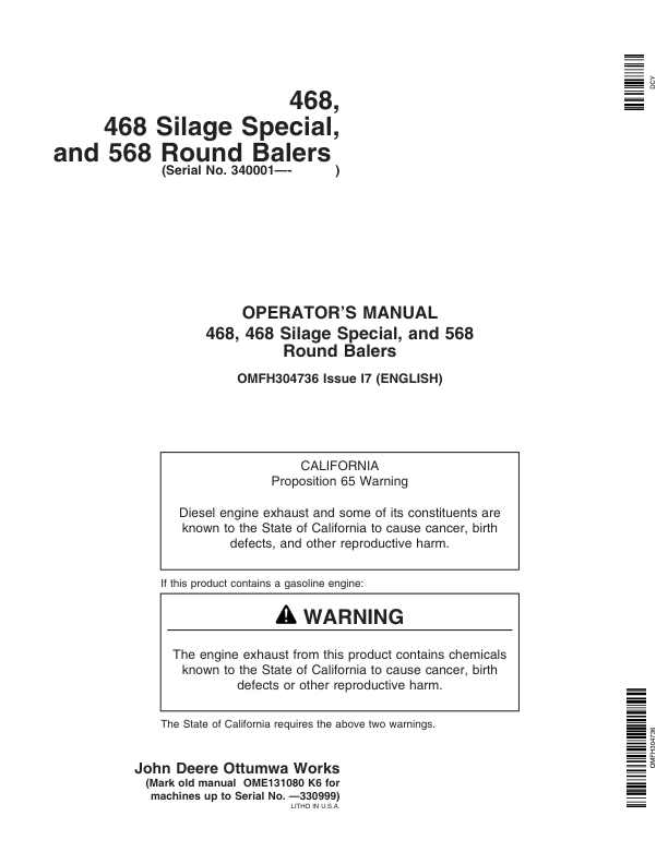 John Deere 468, 468 Silage Special, & 568 Round Balers (340001- 349999) Operator's Manual (OMFH304736)