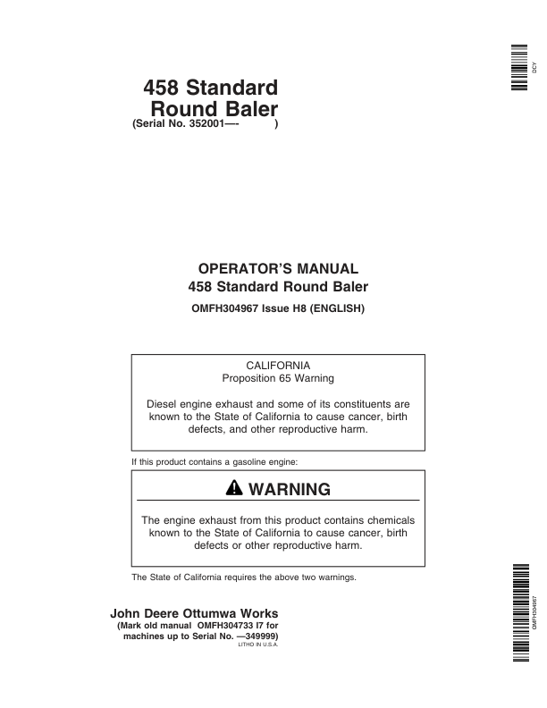 John Deere 458 Standard Round Balers (Regular Pickup Only) (352001-) Operator's Manual (OMFH304967)