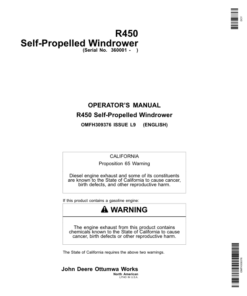 John Deere R450 Sef-Propelled Windrower Operator's Manual (OMFH309376)