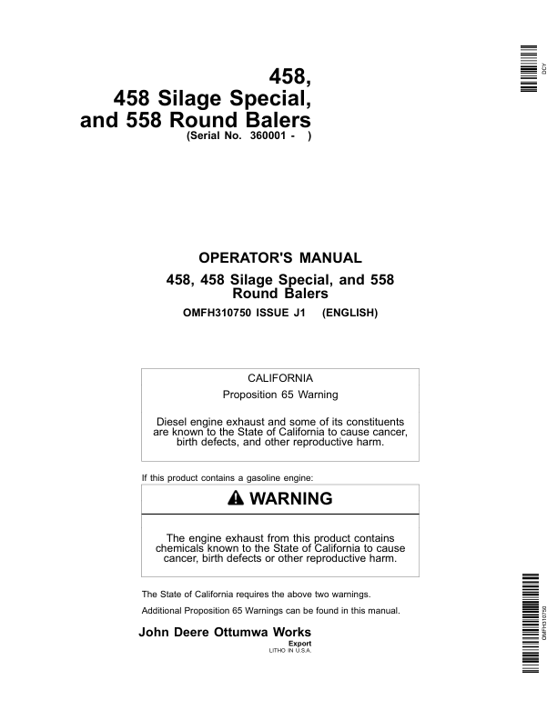John Deere 458, 458 Silage Special, 558 Round Balers (MegaWide Plus, MagaTooth Pickups Only) Operator's Manual (OMFH310750)