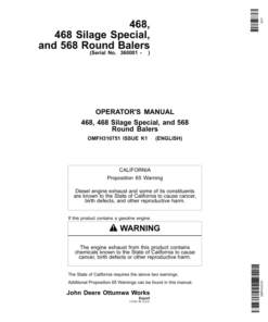 John Deere 468, 468 Silage Special, & 568 Round Balers Operator's Manual (OMFH310751)