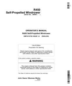 John Deere R450 Sef-Propelled Windrower Operator's Manual (OMFH310758)