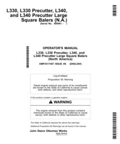 John Deere L330 & L330 Precutter, L340 & L340 Precutter Large Square Balers (North American) Operator's Manual (OMFH317407)