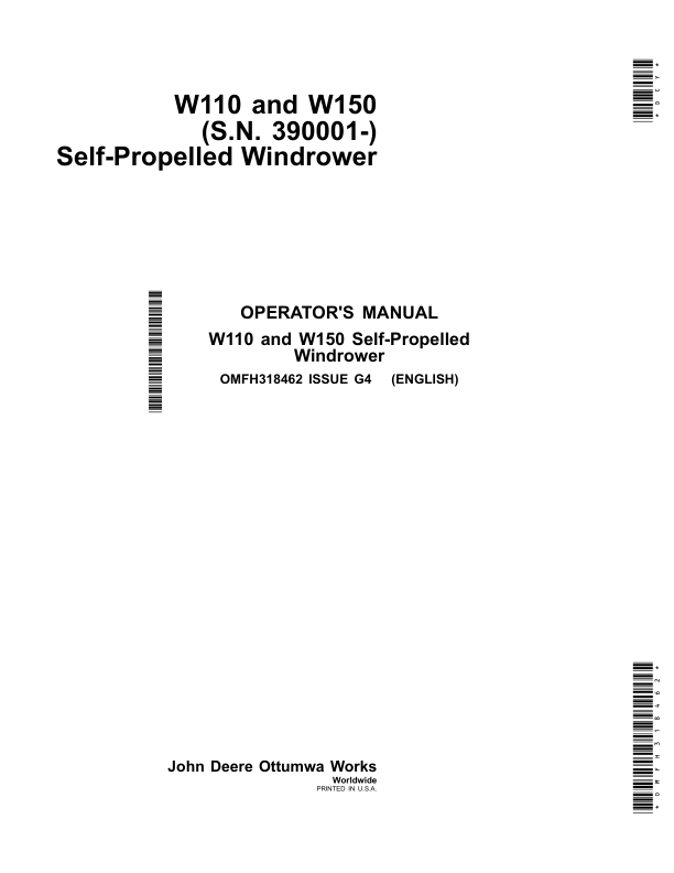 John Deere W110, W150 (S.N. 390001-) Self-Propelled Windrower Operator's Manual (OMFH318462)