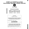 John Deere A420R, A520R Round Bale Accumulator Operator's Manual (OMFH338764)