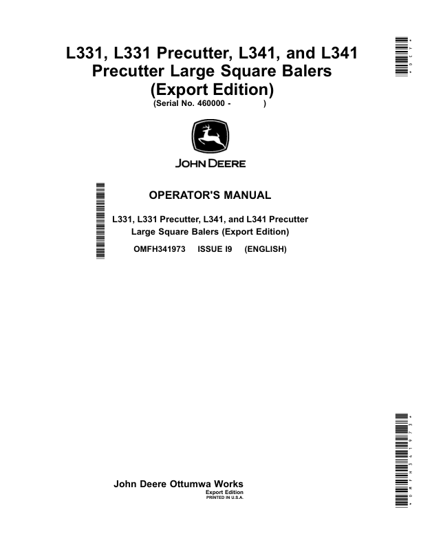 John Deere L331, L331 Precutter, L341, L341 Precutter Large Square Balers Operator's Manual (OMFH341973)