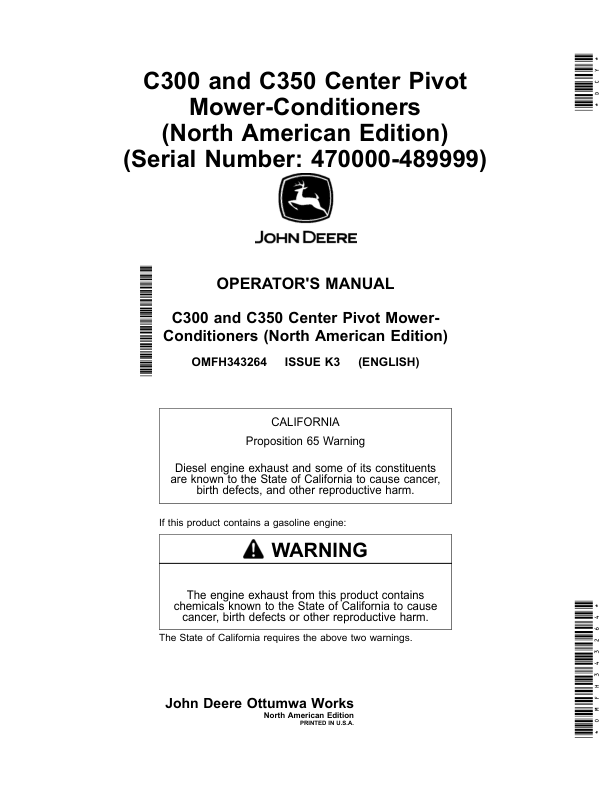 John Deere C300, C350 Center Pivot Mower-Conditioners (North American) (470000-489999) Operator's Manual (OMFH343264)