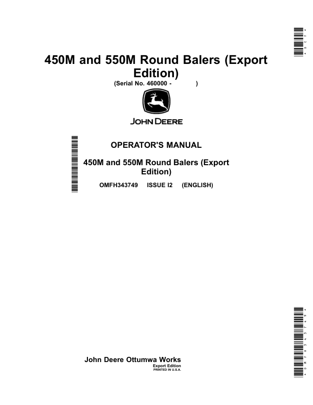 John Deere 450M, 550M Round Balers (460001-) (Export Edition) Operator's Manual (OMFH343749)