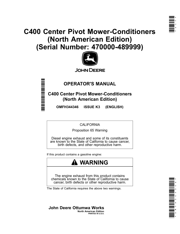 John Deere C400 Center Pivot Mower-Conditioners (North American) (Serial Number: 470000-489999) Operator's Manual (OMFH344346)