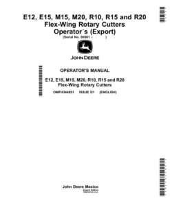John Deere E12, E15, M15, M20, R10, R15, R20 Flex-Wing Rotary Cutters (000001-) (Export) Operator's Manual (OMFH344851)