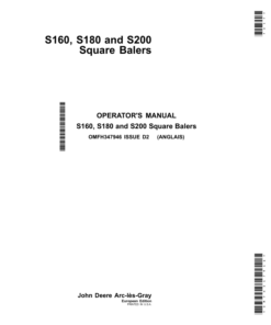 John Deere S160, S180, S200 Square Balers (European Edition) Operator's Manual (OMFH347946)
