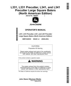 John Deere L331, L331 Precutter, L341, L341 Precutter Large Square Balers (490000-) (North American) Operator's Manual (OMFH348555)