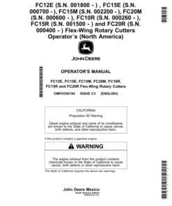 John Deere FC12E (001800-), FC15E (000700-), FC15M (002200-), FC20M (000600-), FC10R (000260-), FC15R (001500-), FC20R (000400-), Flex-Wing Rotary Cutters (North American) Operator's Manual (OMFH350194)