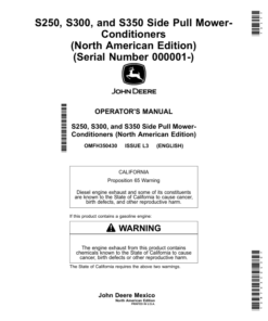 John Deere S250, S300, S350 Side Pull Mower- Conditioners (000001-) (North American) Operator's Manual (OMFH350430)