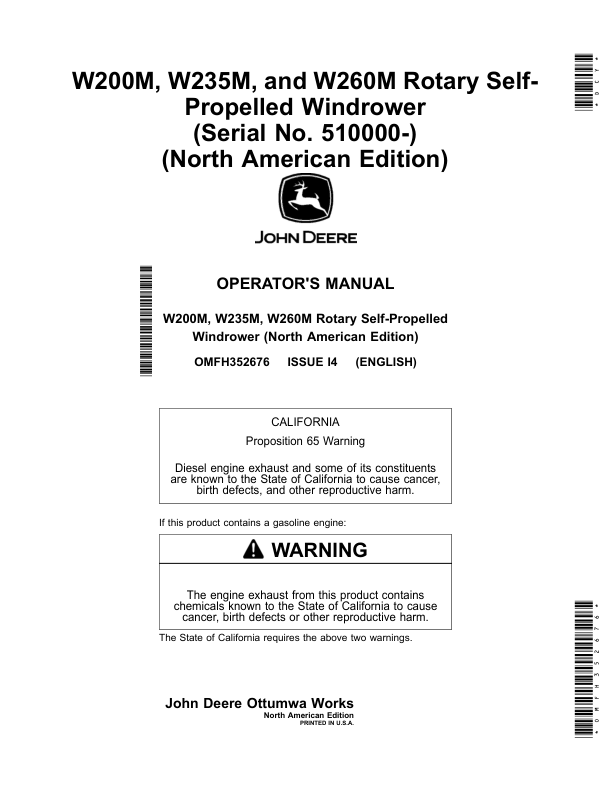 John Deere W200M, W235M, W260M Rotary Self- Propelled Windrower (Serial No. 510000-) (North American) Operator's Manual (OMFH352676)