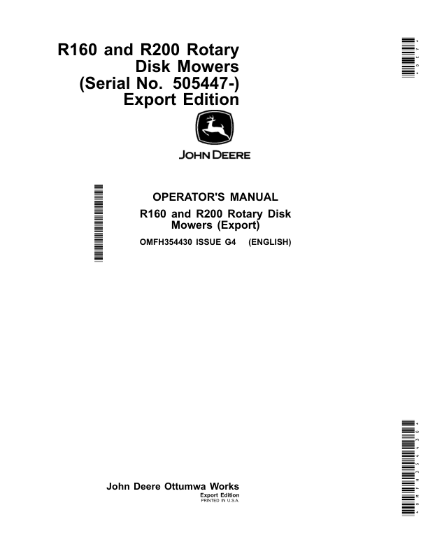 John Deere R160, R200 Rotary Disk Mowers (Serial No. 505447-) Export Edition Operator's Manual (OMFH354430)