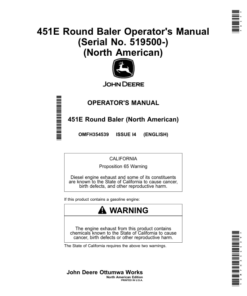 John Deere 451E Round Baler (Serial No. 519500-) (North American) Operator's Manual (OMFH354539)