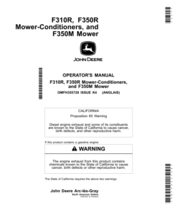 John Deere F310R, F350R Mower-Conditioners, F350M Mower Operator's Manual (OMFH355728)