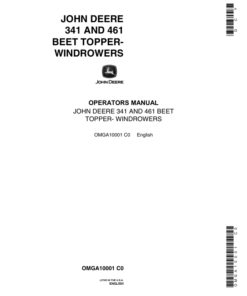 John Deere 341, 461 Beet Topper Windrowers Operator's Manual (OMGA10001)
